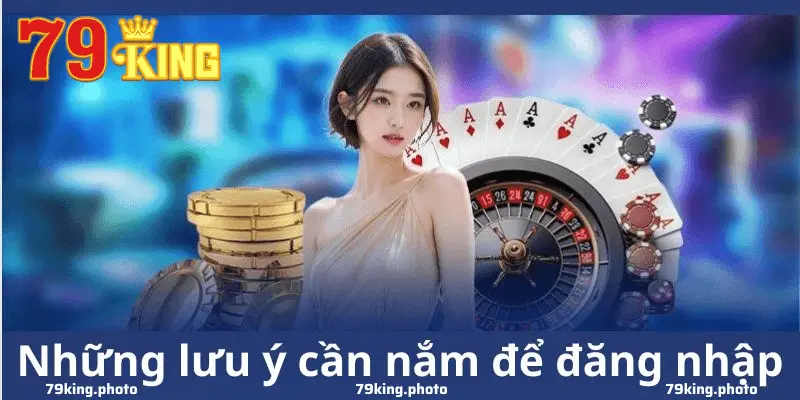 Các Bước Đăng Nhập 79King Siêu Đơn Giản Cho Cược Thủ