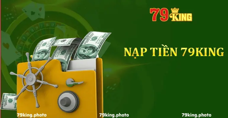 Nhận xét chi tiết về dịch vụ nạp tiền 79King